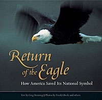 Return of the Eagle: How America Saved Its National Symbol артикул 12047b.